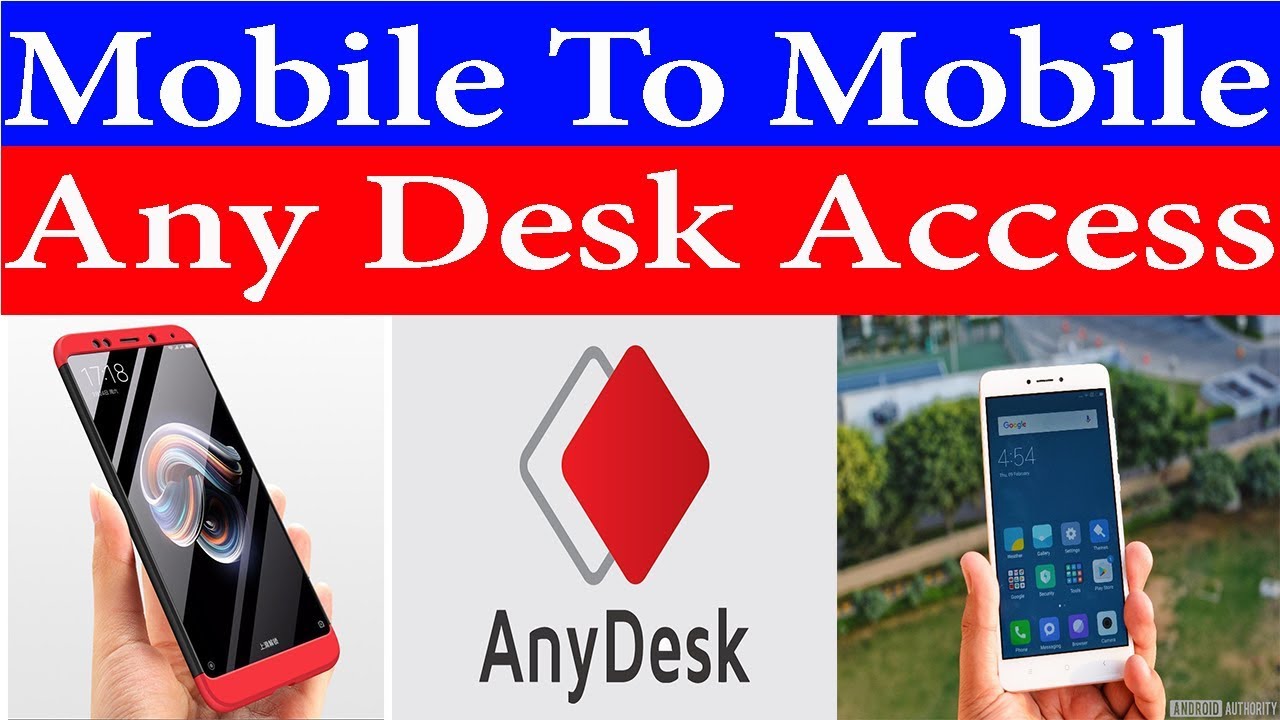 Mobile to mobile remote anydesk